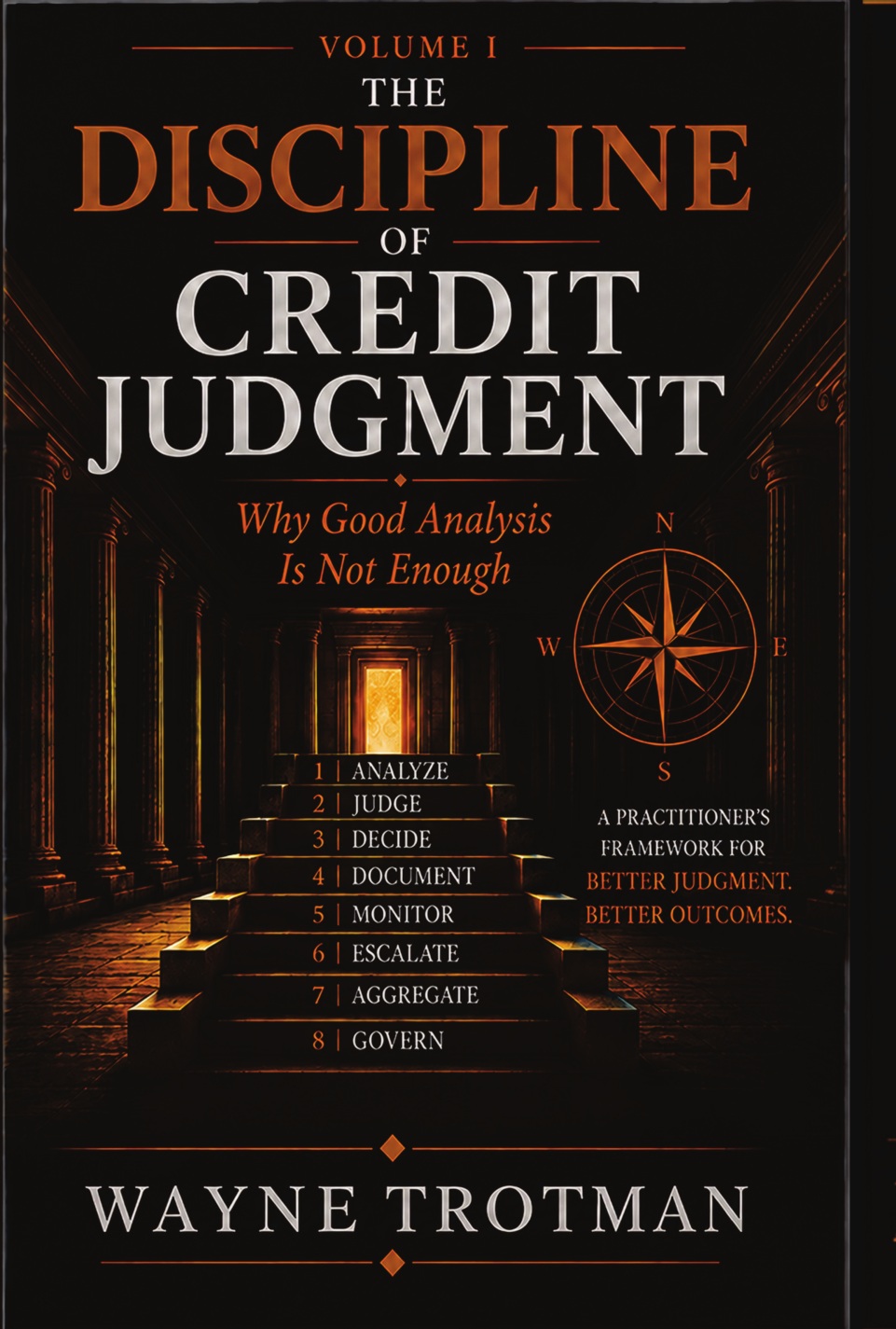 Front cover of The Discipline of Credit Judgment by Wayne Trotman